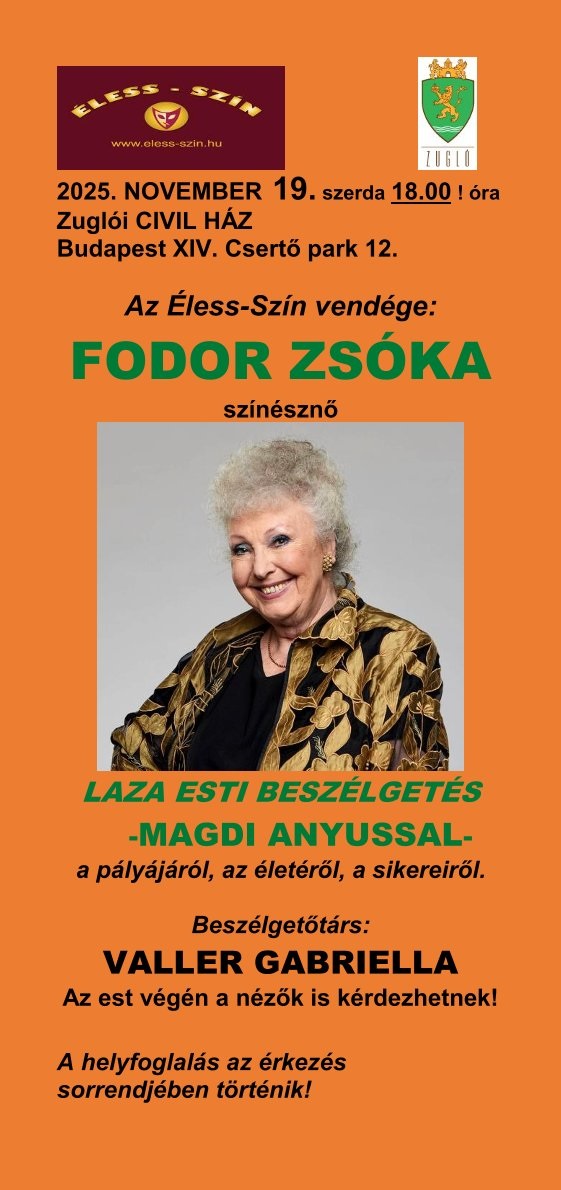 AZ ÉLESS-SZÍN VENDÉGE: FODOR ZSÓKA